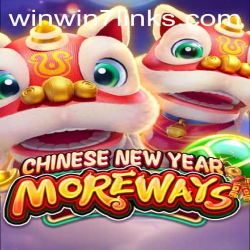 Exploring 'CHINESENEWYEARMOREWAYS': The Exciting Journey of WinWin7